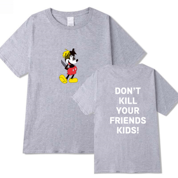 don’t kill your friend’s kids xxxtentacion fashion shirt