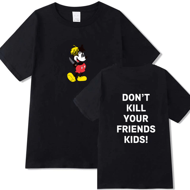 DON'T KILL YOUR FRIEND'S KIDS Shirt – xxxTentacion Merch